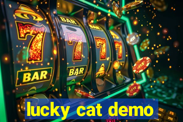 lucky cat demo